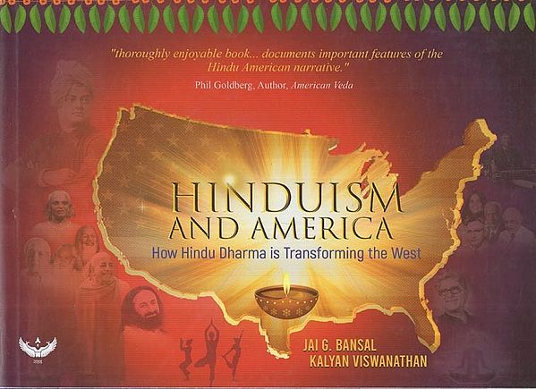 Hinduism And America – How Hindu Dharma is Transforming the West
