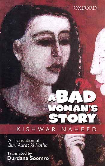 A Bad Woman’s Story