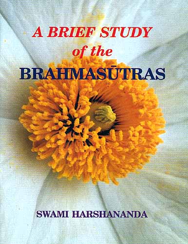 A Brief Study Of The Brahmasutras