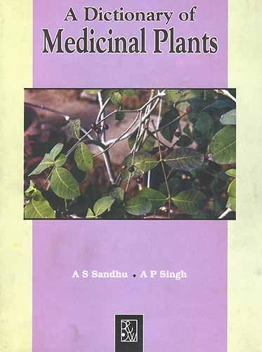 A Dictionary of Medicinal Plants