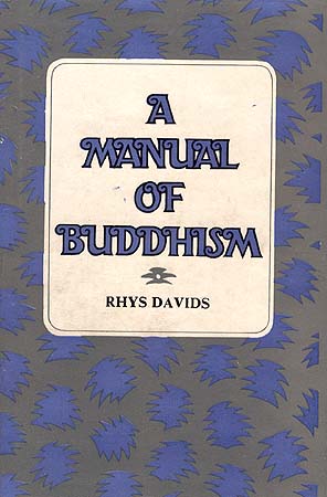 A Manual of Buddhism