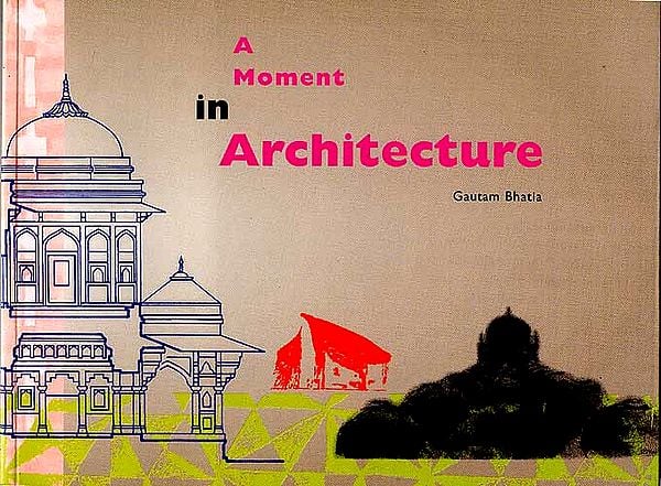 A Moment in Architecture