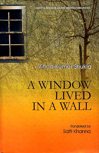 A Window Lived in a Wall