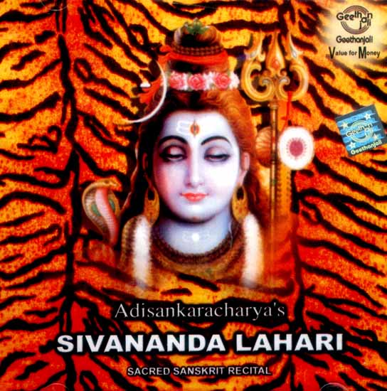 Adisankaracharya’s Sivananda Lahari (Sacred Sanskrit Recital) (Audio CD)