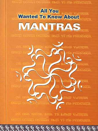 All You Wanted to Know About Mantras