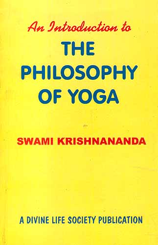 An Introduction To The Philosophy Of Yoga
