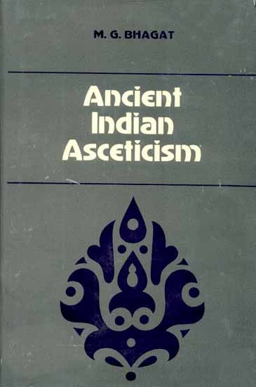 Ancient Indian Asceticism