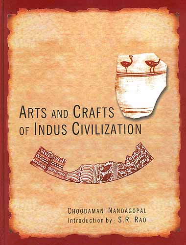 Arts and Crafts of Indus Civilization