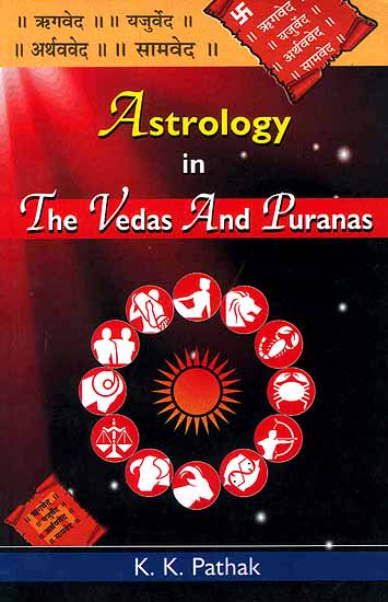 Astrology in The Vedas and Puranas