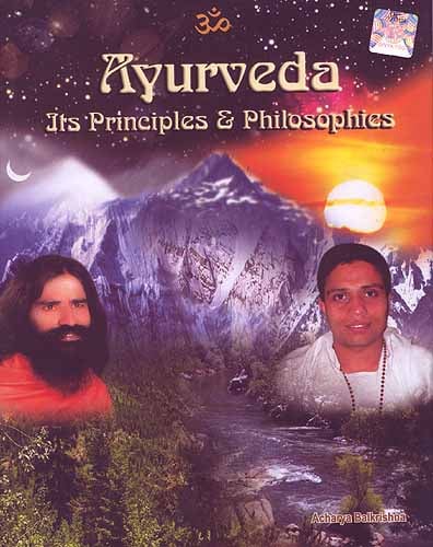 Ayurveda: Its Principles and Philosophies