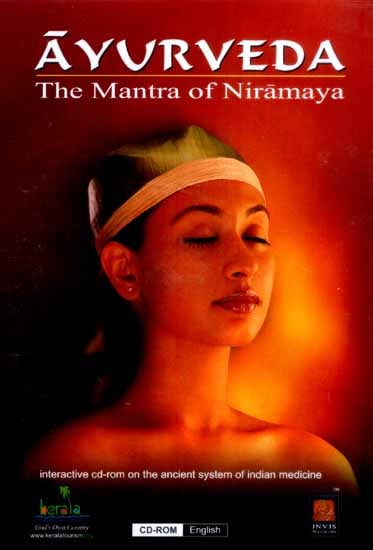 Ayurveda…The Mantra Of Niramaya (Interactive CD-Rom On The Ancient System Of Indian Medicine) (CD - ROM)