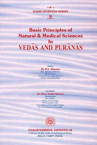 Basic Principles of Natural and Medical Science In VEDAS AND PURANAS