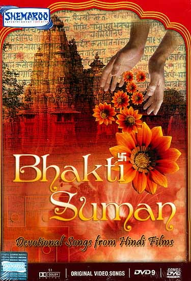 Bhakti Suman: Flowers of Bhakti - Devotional Songs from Hindi Films  (DVD Video Songs with English Subtitles)