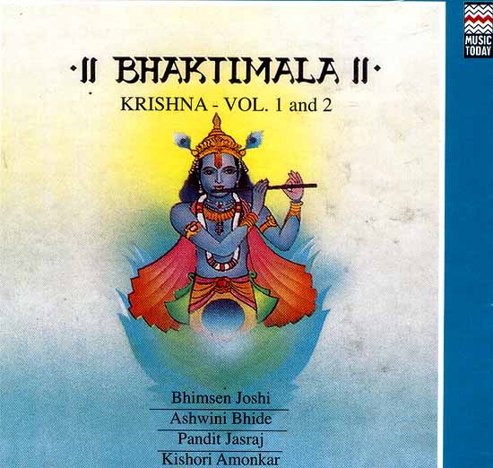 Bhaktimala Krishna (Vol. 1 and 2 Audio CDs)