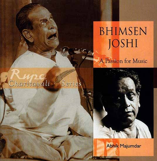 Bhimsen Joshi (A Passion for Music)