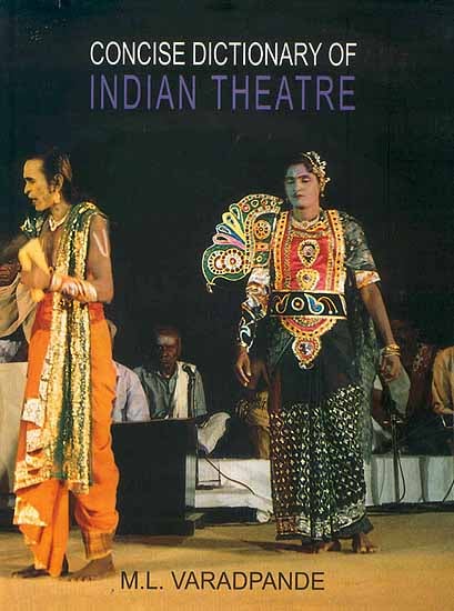 Concise Dictionary of Indian Theatre