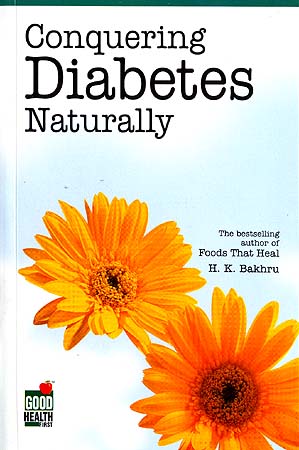 Conquering Diabetes Naturally (Healthy Options  Effective Solutions)