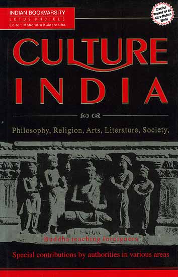 Culture India (Philosophy, Religion, Arts, Literature, Society)