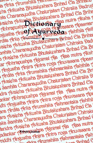 Dictionary Of Ayurveda