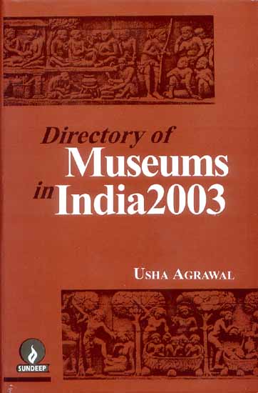 Directory of Museums in India 2003