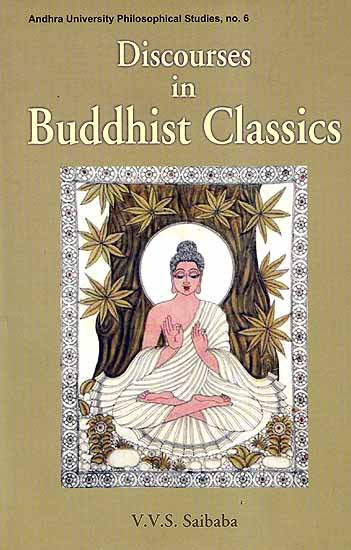 Discourses in Buddhist Classics
