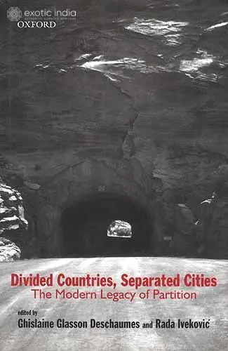 Divided Countries, Separated Cities