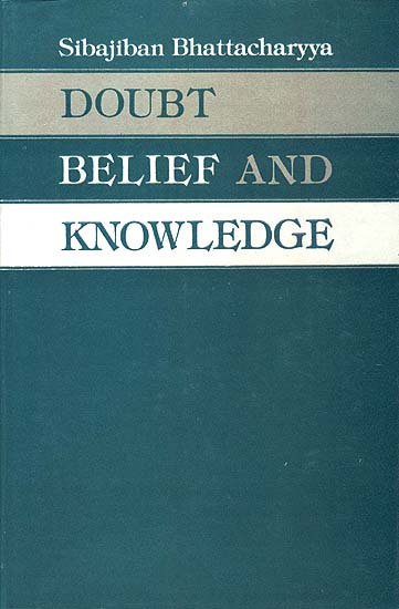 Doubt, Belief and Knowledge (An Old and Rare Book)