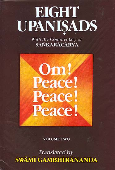 Eight Upanisads: With the Commentary of Sankaracarya (Shankaracharya) (Volume Two)