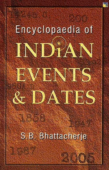 Encyclopaedia of Indian Events and Dates