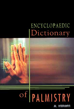 Encyclopaedic Dictionary of Palmistry