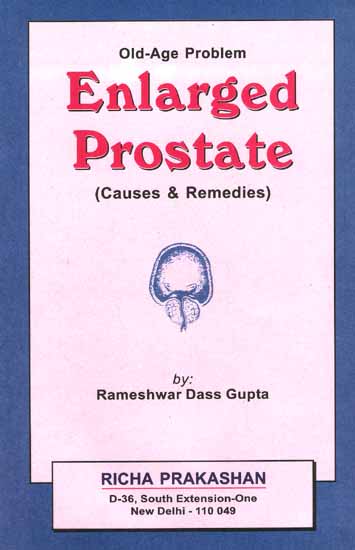 Enlarged Prostate (Cause and Remedies)