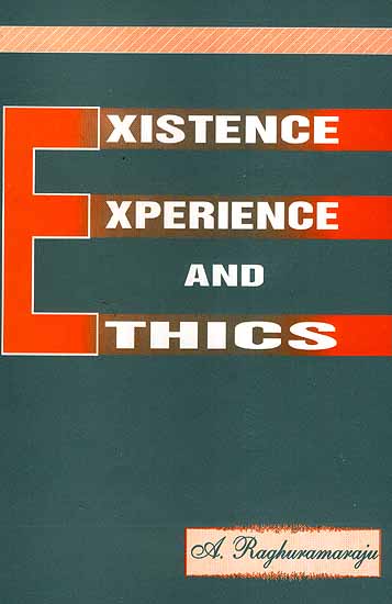 Existence Experience and Ethics