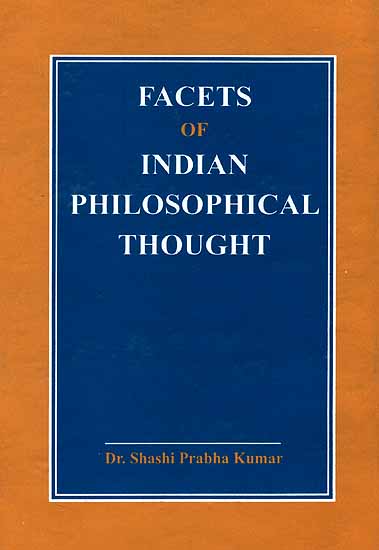 Facets of Indian Philosophical Thought