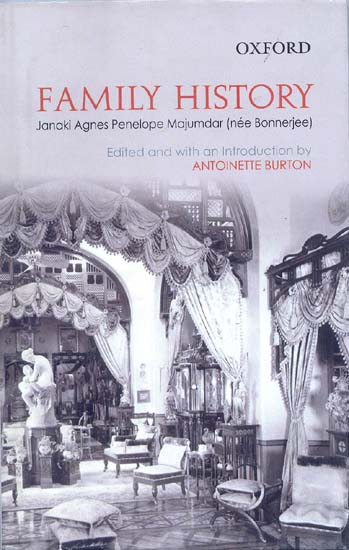 FAMILY HISTORY Janaki Agnes Penelope Majumdar (nee Bonnerjee)