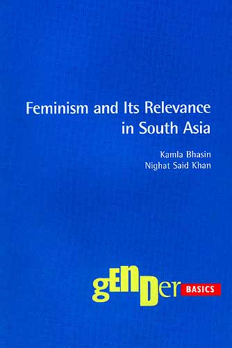 Feminism and Its Relevance in South Asia