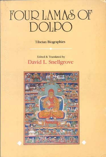Four Lamas of Dolpo (Tibetan Biographies)