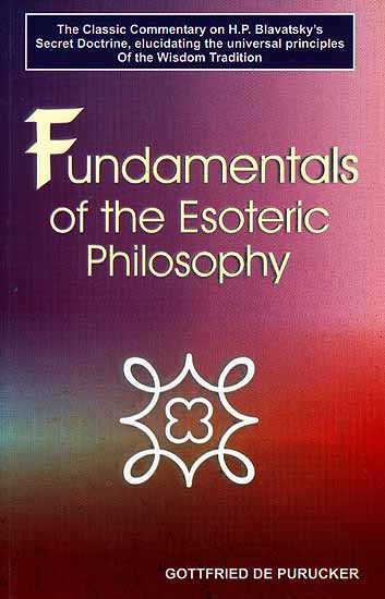 Fundamentals of The Esoteric Philosophy