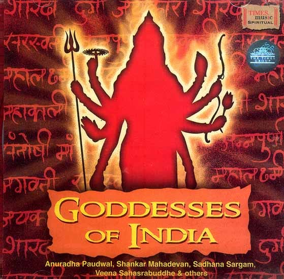 Goddesses of India (Audio CD)