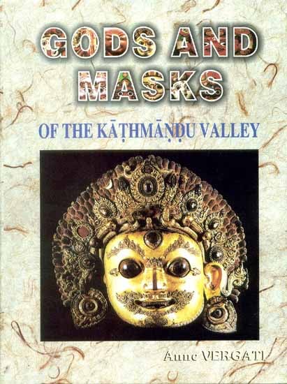 GODS AND MASKS OF THE KATHMANDU VALLEY