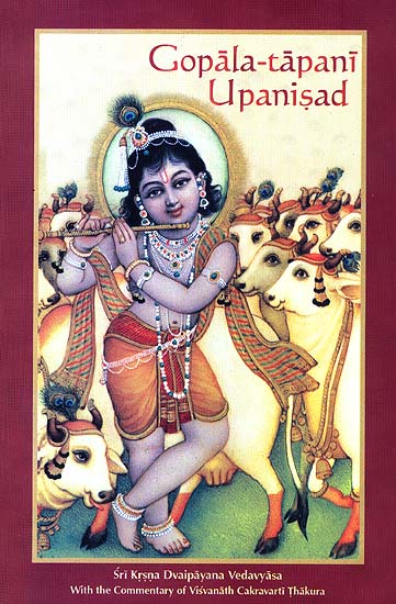 Gopala- tapani Upanisad (From Atharva Veda)