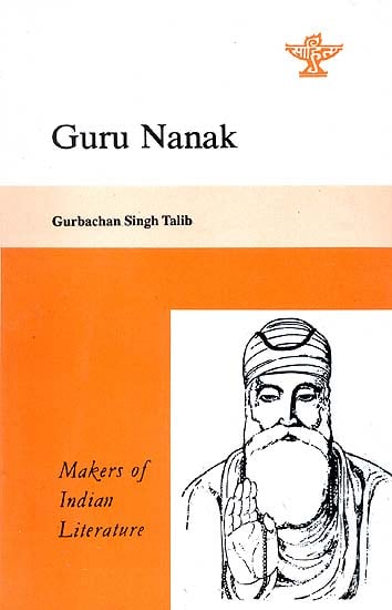 Guru Nanak (Makers of Indian Literature)
