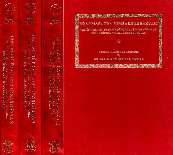 ब्रह्मसूत्रनिम्बार्कभाष्यम्: Brahma Sutra Nimbarka Bhashya (Set of 4 Volumes)