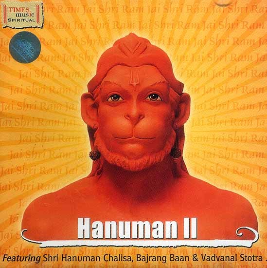 Hanuman II: Featuring Shri Hanuman Chalisa, Bajrang Baan & Vadvanal Stotra<br>(Audio CD)