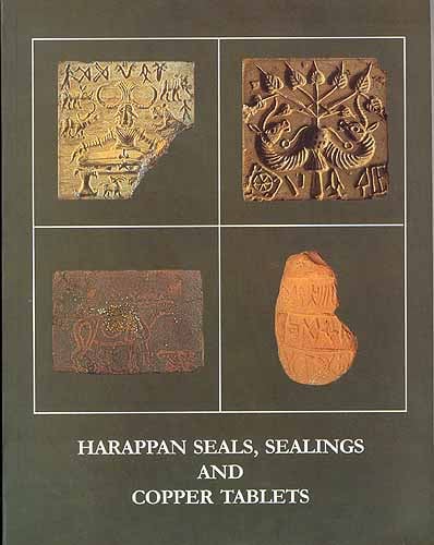 Harappan Seals, Sealings And Copper Tablets