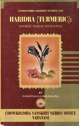 Haridra [Turmeric]: Antibacterial Potential