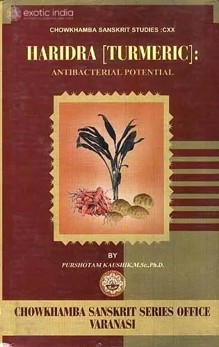 Haridra [Turmeric]: Antibacterial Potential