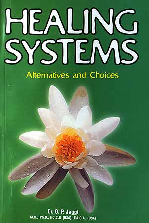 Healing Systems: Alternatives and Choices