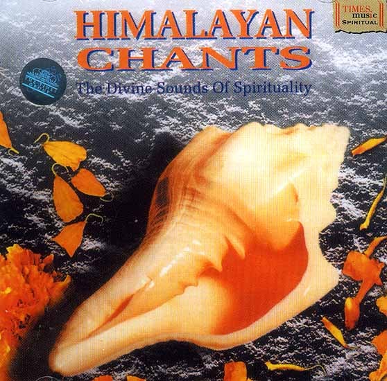 Himalayan Chants <br>(The Divine Sounds of Spirituality)<br>(Audio CD)