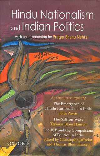 Hindu Nationalism and Indian Politics: with an Introduction by Pratap Bhanu Mehta