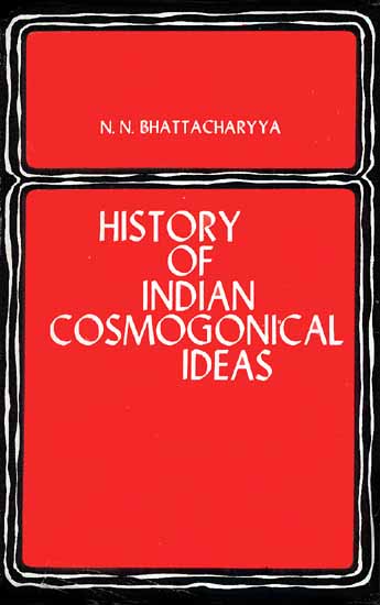History of Indian Cosmogonical Ideas